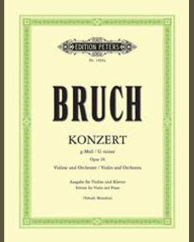 Concerto No. 1 in G minor Op.26 — 布鲁赫