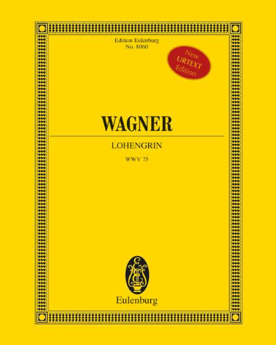 Lohengrin — 瓦格纳