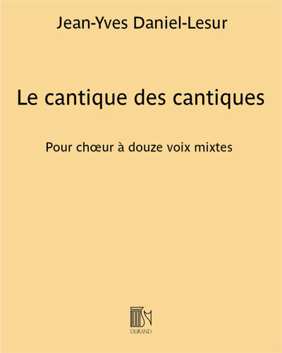 Le cantique des cantiques — Jean-Yves Daniel-Lesur