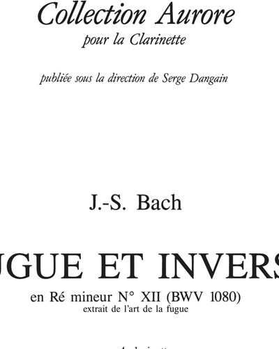 Fugue and Inverse in D minor No. 12, BWV 1080 — 巴赫