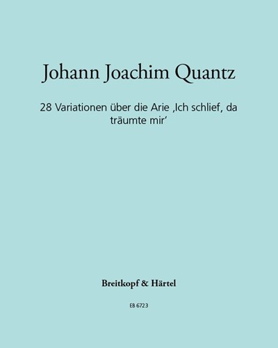 28 Variations on the Aria 'Ich schlief, da träumte mir' — 匡茨