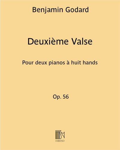 Deuxième Valse, op. 56 — 本杰明·戈达