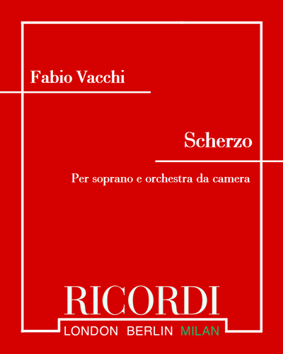 Scherzo - Per soprano e orchestra da camera — Fabio Vacchi