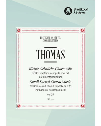 Small Sacred Choral Music, op. 25 — Kurt Thomas