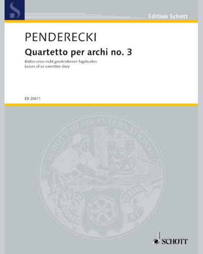 Quartetto per archi No. 3 — 彭德雷茨基