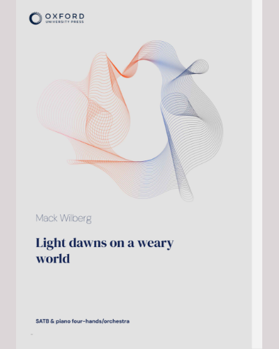 Light dawns on a weary world — Mack Wilberg