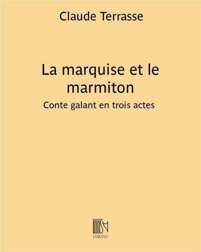 La marquise et le marmiton — Claude Terrasse
