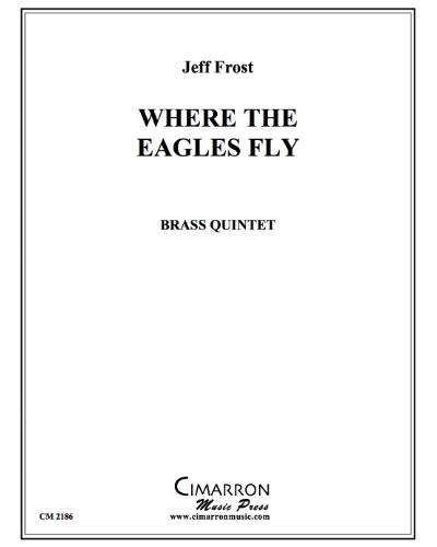 Where the Eagles Fly — Jeff Frost