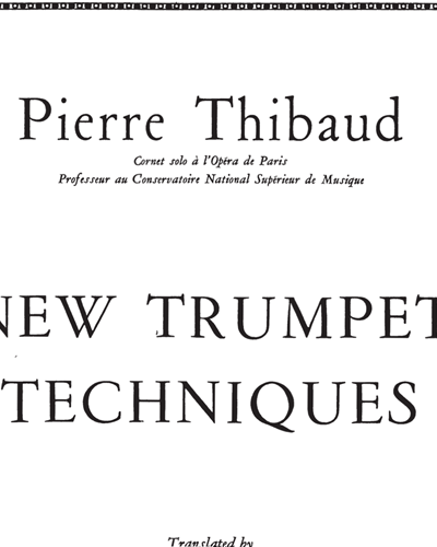 New Trumpet Techniques — Pierre Thibaud