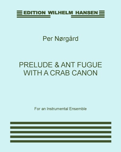 Prelude and Ant Fugue with a Crab Canon — 佩尔·诺高