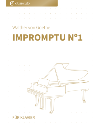 Impromptu, op. 6 No. 1 — Walther von Goethe