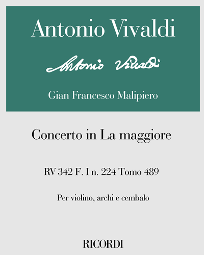 Concerto in A major, RV 342, F. I n. 224, Tomo 489 — 维瓦尔第