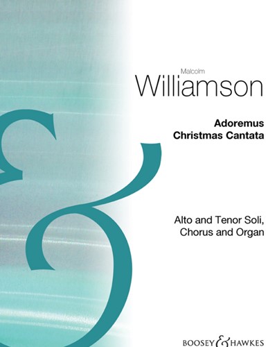 Adoremus - A Christmas Cantata — Malcolm Williamson