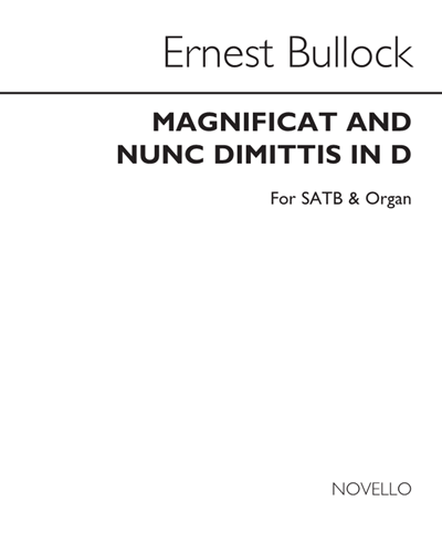 Magnificat and Nunc dimittis (in D) — Ernest Bullock
