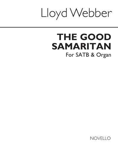 The Good Samaritan — William Lloyd Webber