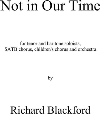 Not in Our Time — Richard Blackford