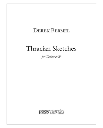 Thracian Sketches — Derek Bermel