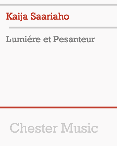 Lumiére et Pesanteur — Kaija Saariaho