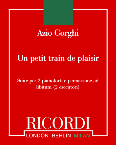 Un petit train de plaisir — Azio Corghi