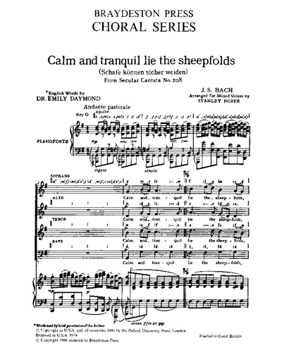 Calm and tranquil lie the sheepfolds (from "Secular Cantata No. 208") — Johann Sebastian Bach