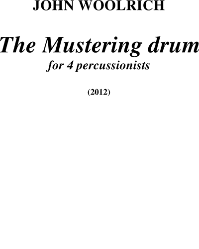 The Mustering Drum — John Woolrich