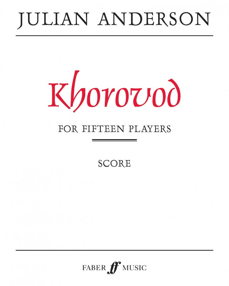 Khorovod — Julian Anderson