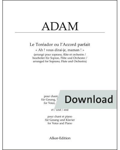 Ah ! vous dirai-je, maman ! for Voice, Flute and Piano and for Voice and Piano — 阿道夫·亚当