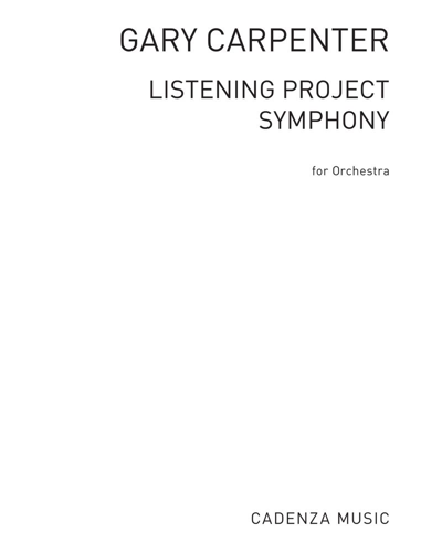 The Listening Project Symphony — Gary Carpenter