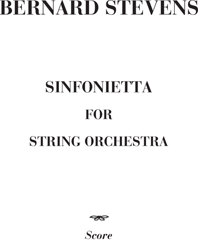 Sinfonietta for string quartet — Bernard Stevens