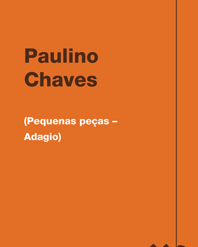 (Pequenas peças – Adagio) — Paulino Chaves