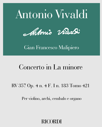 Concerto in A minor, RV 357, op. 4 no. 4, F. I n. 183 Tomo 421 — 维瓦尔第