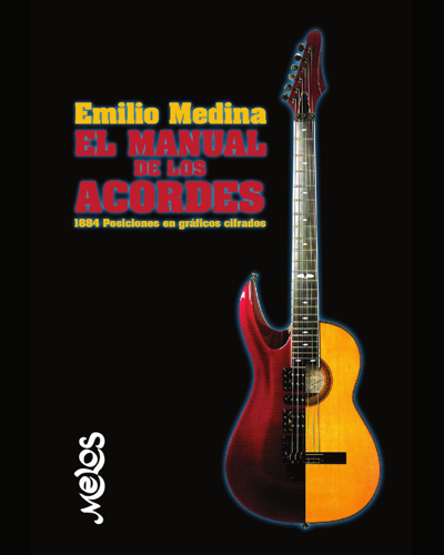 El manual de los acordes — Emilio Medina