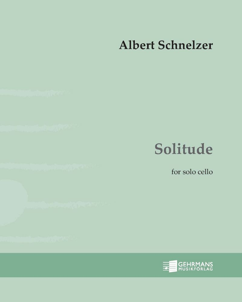 Solitude — Albert Schnelzer