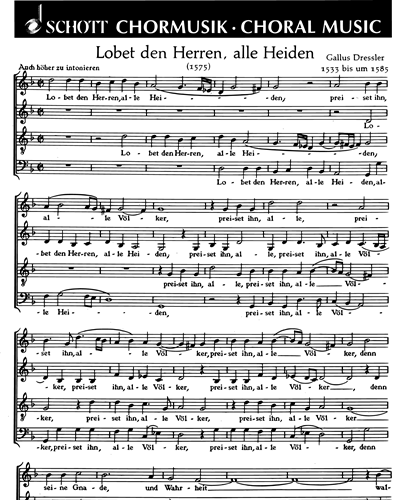 Lobet den Herren, alle Heiden / Gelobet seist du, Jesu Christ — Gallus Dressler