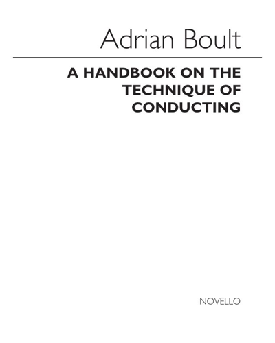 A Handbook on the Technique of Conducting — Adrian Boult