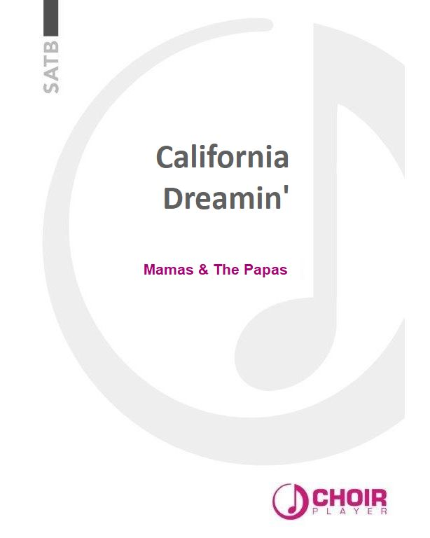 California Dreamin' — The Mamas & the Papas