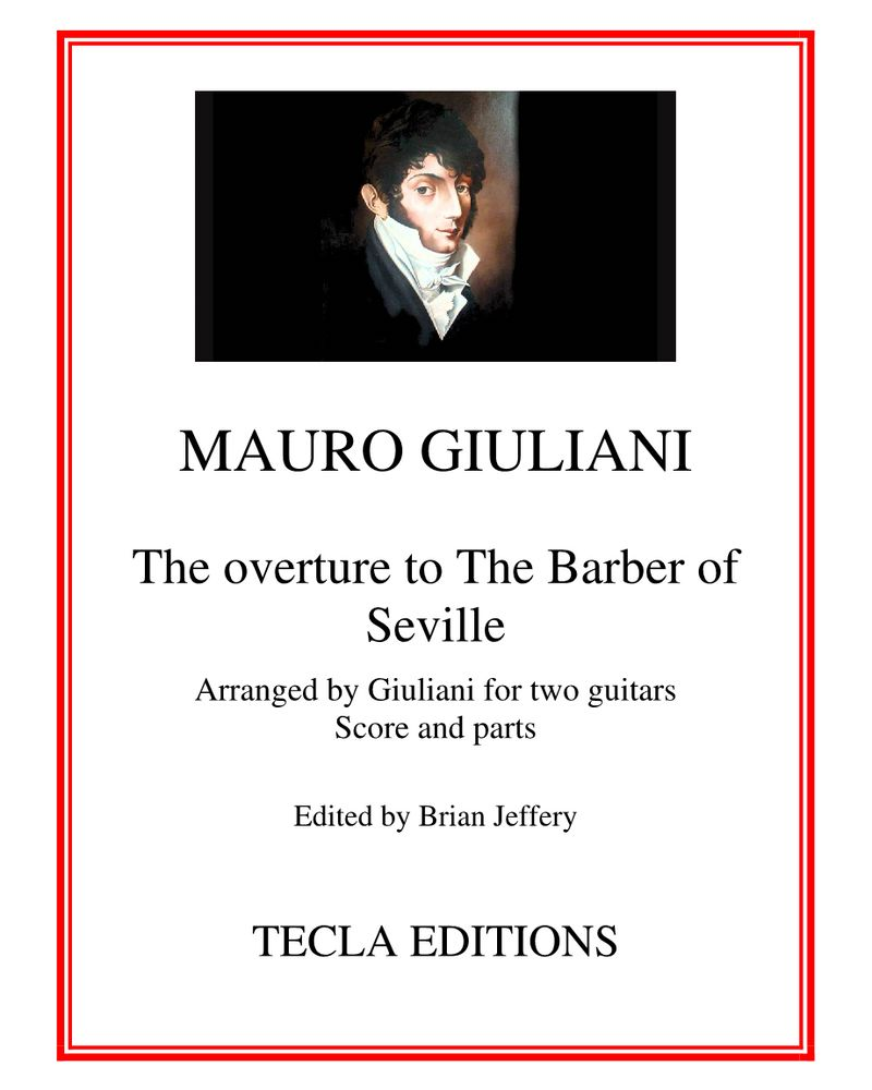 The Overture to Rossini's "Il Barbiere di Siviglia" — 毛罗·朱利亚尼
