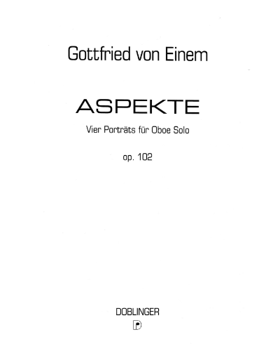 Aspekte, op. 102 — 戈特弗里德·冯·艾内姆