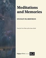 Meditations and Memories — Stanley M. Hoffman