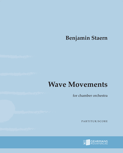 Wave-Movements — Benjamin Staern