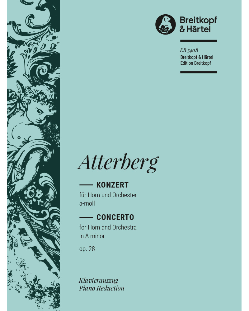 Horn Concerto in A minor, op. 28 — Kurt Atterberg