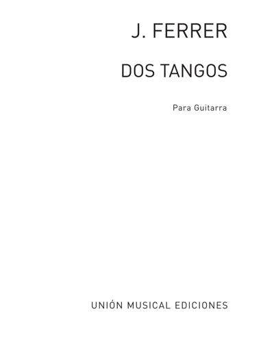 Dos tangos, op. 19 — Jose Ferrer