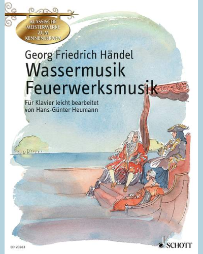 Wassermusik & Feuerwerksmusik — 亨德尔