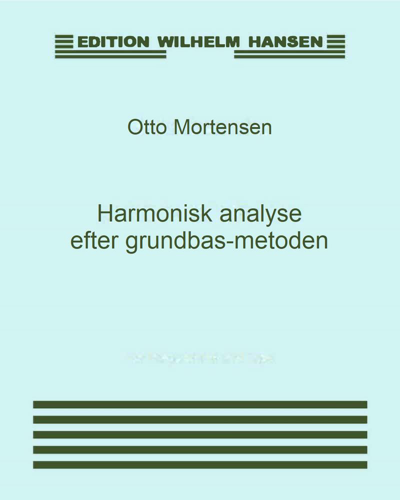 Harmonisk analyse efter grundbas-metoden — Otto Mortensen