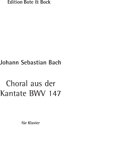 Chorale BWV 147 — Johann Sebastian Bach