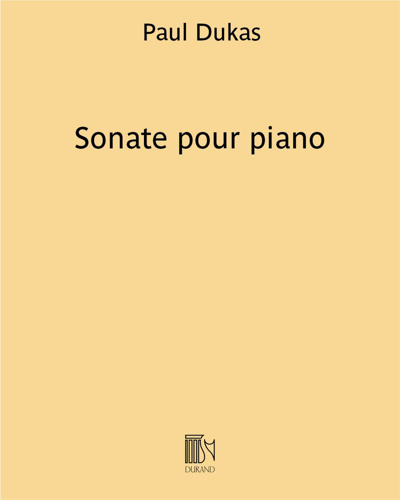 Sonate pour piano — 杜卡斯