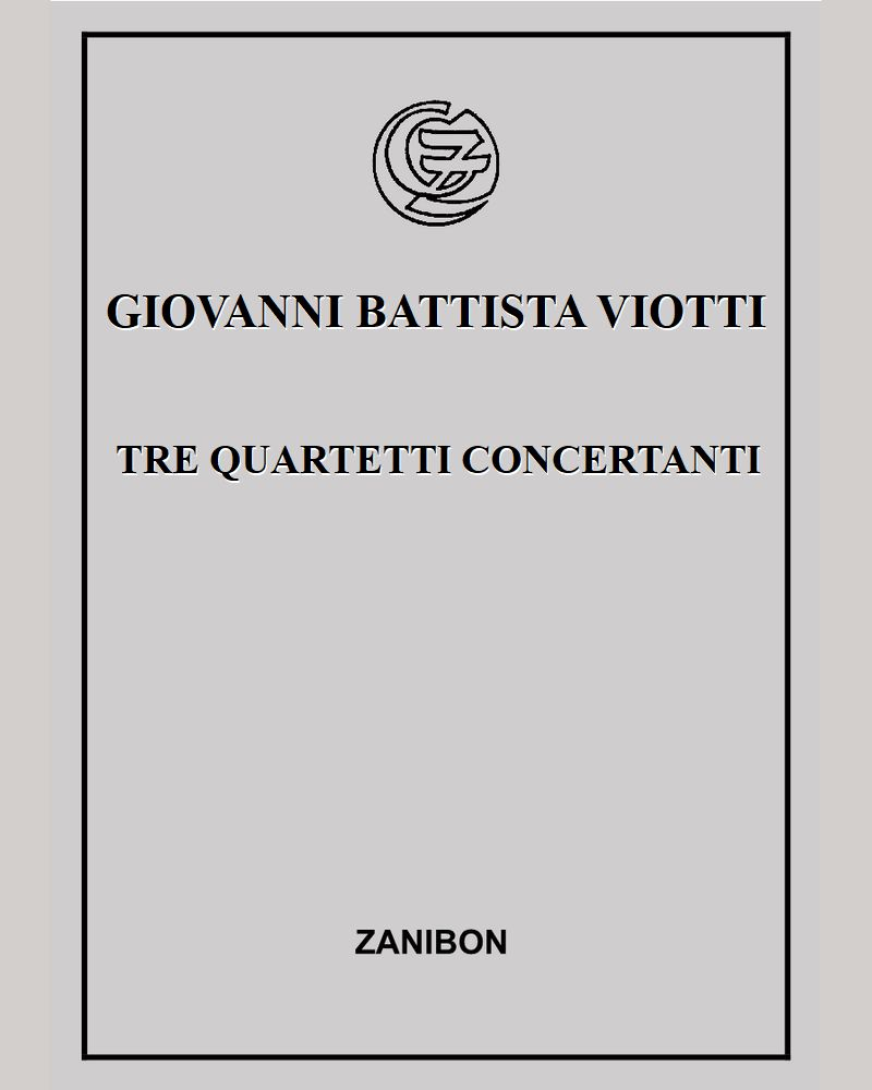 Tre quartetti concertanti — Giovanni Battista Viotti