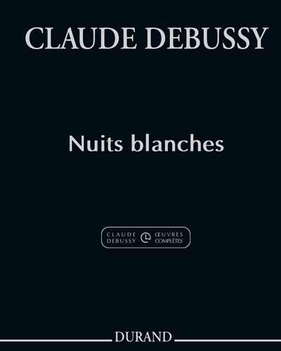 Nuits blanches — 德彪西