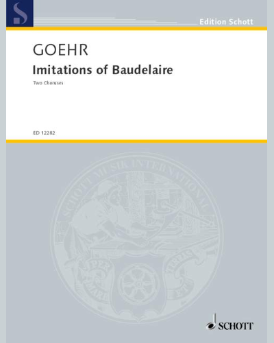 Imitations of Baudelaire, op. 47 — Alexander Goehr