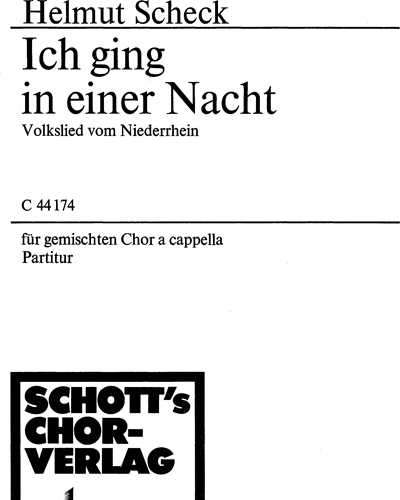 Ich ging in einer Nacht — Helmut Scheck